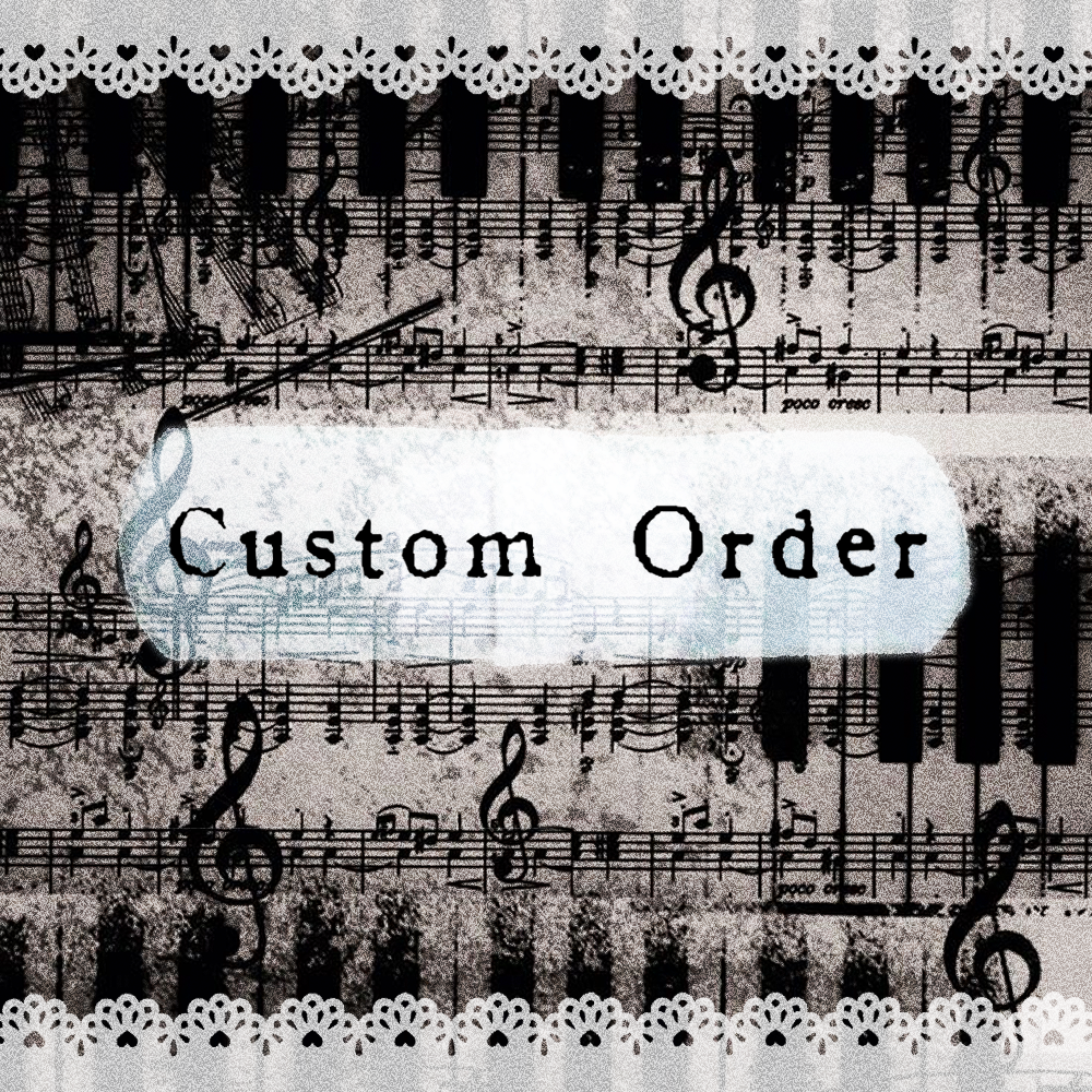 Custom Order